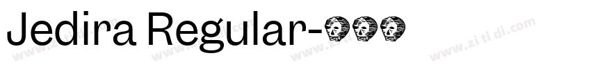 Jedira Regular字体转换